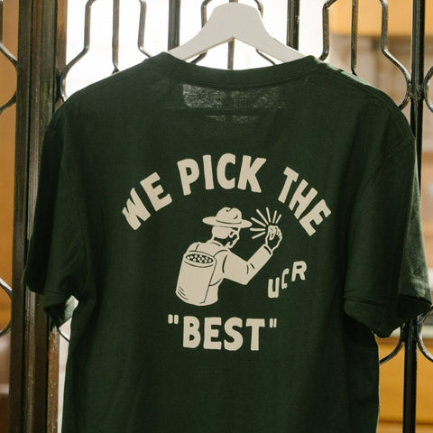 UCR We Pick The Best T-SHIRT (Green) Pre Order