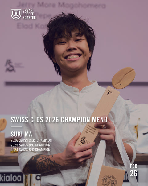 Suki Ma Swiss CIGS 2026 Champion Menu - Urban Coffee Roaster